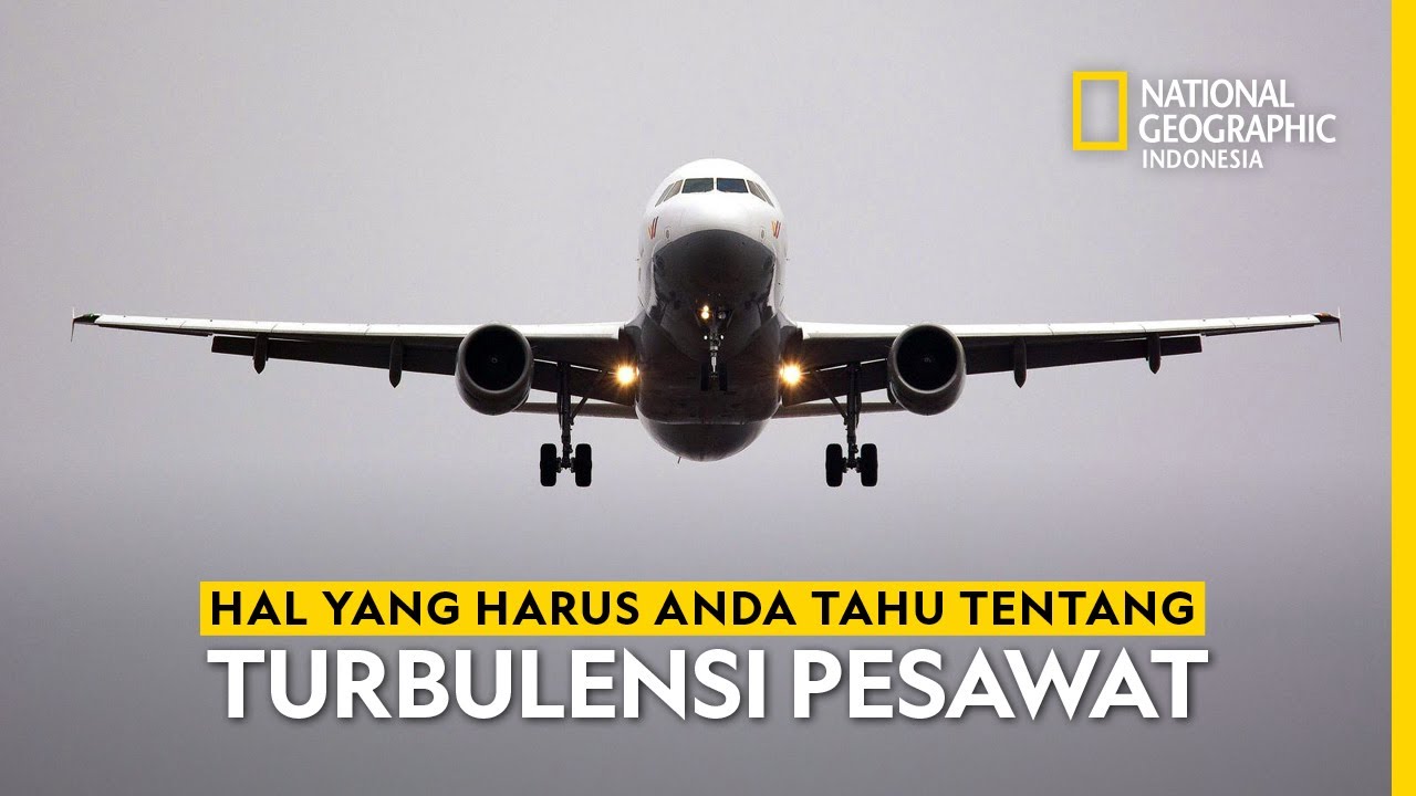 Penyebab Terjadinya Turbulensi: Faktor Cuaca, Kondisi Atmosfer